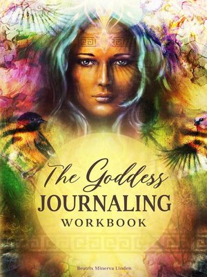 cover image of The Goddess Journaling Workbook